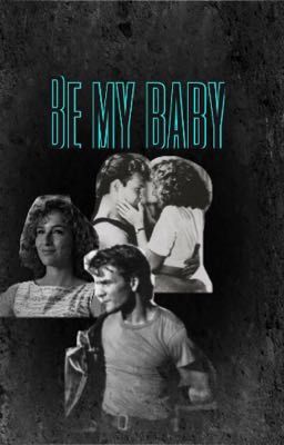 Be my baby(Darry Curtis fanfic)  cover