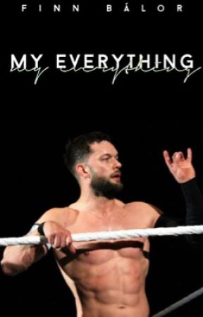 my everything ⊳ finn bálor  by wwe____