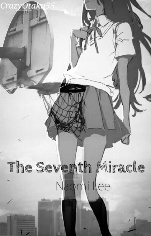 The Seventh Miracle (KNB Fanfic) by Crazy_Otaku_55