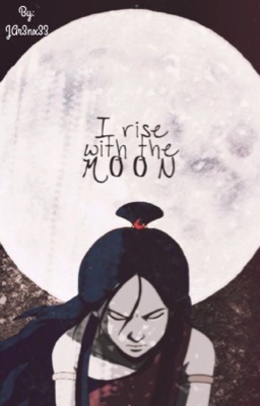 ~I rise with the Moon~     [PAUSIERT] by JAr3nx33