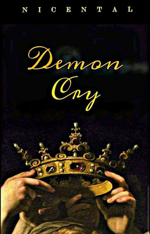 DEMON CRY by Nicental