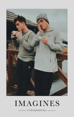 Imagines ➙ Dolan Twins cover