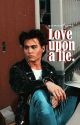 Love Upon A Lie(Johnny Depp Fanfict) ✔ by geanatyas