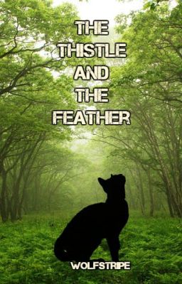 Warrior Cats: The Thistle and the Feather cover