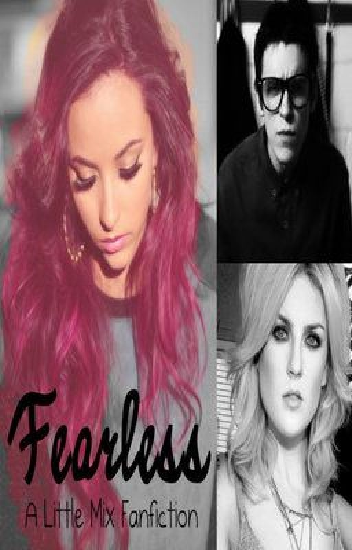 Fearless- (Jerrie Fanfiction) by ben-andjerries