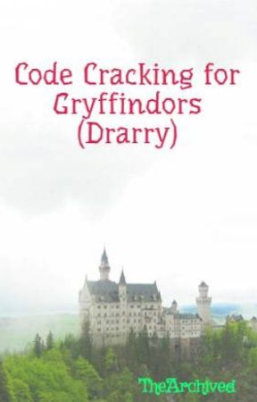 Code Cracking for Gryffindors (Drarry) by TheArchived