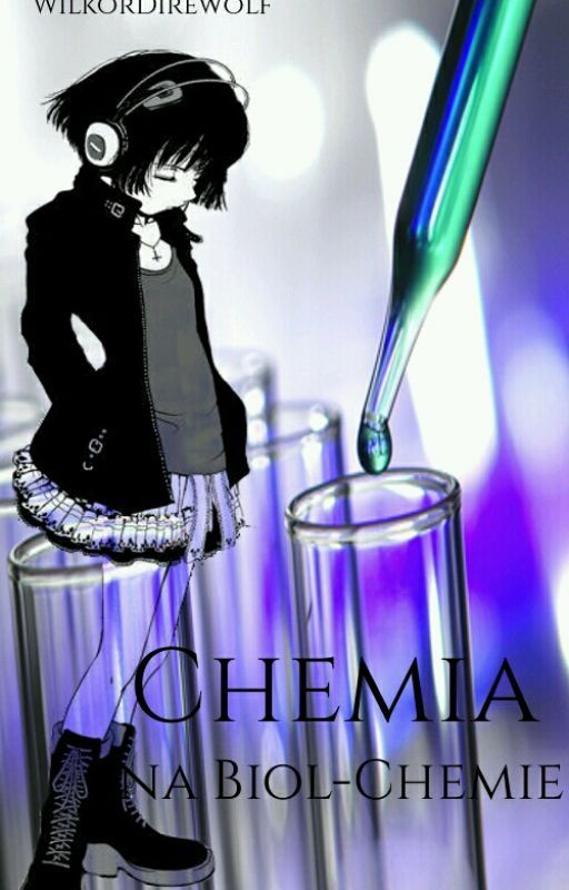 Chemia Na Biol-Chemie by WilczekWolf