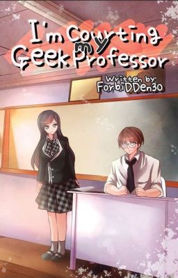 I'm courting my geek Professor [PUBLISHED BY VIVA PSICOM] cover