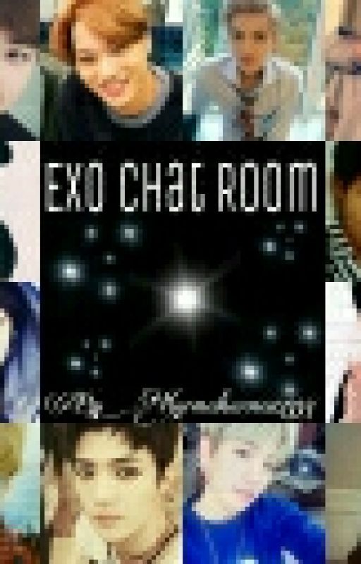 Exo Chat Room :P by BaEpSaE-WhO-YeHeTs