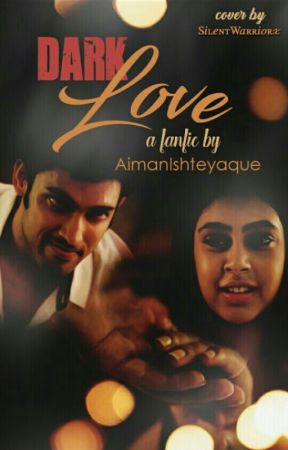 DARK LOVE ( Obsession) [Editing] by AimanIshteyaque