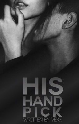 His Hand Pick | ✔️ cover