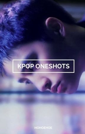 Kpop Oneshots [Open] by sexkook