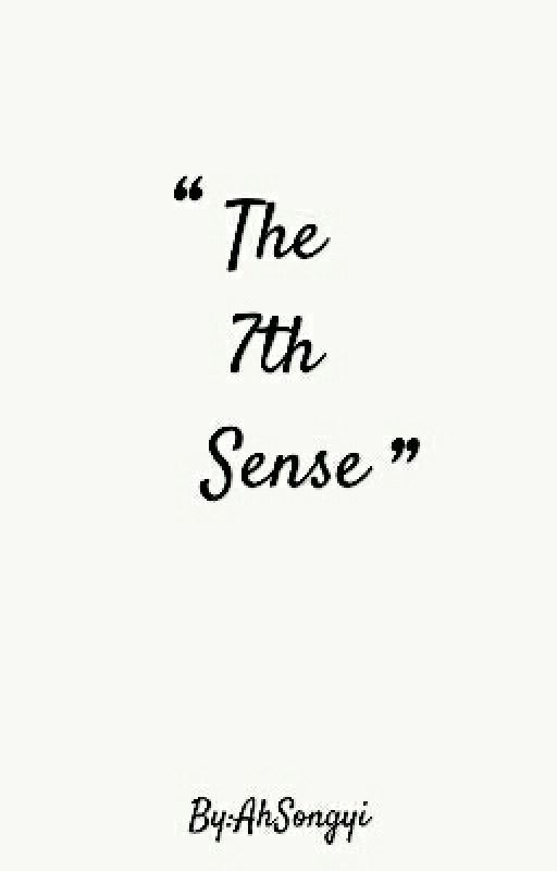 The 7th Sense by AhSongyi