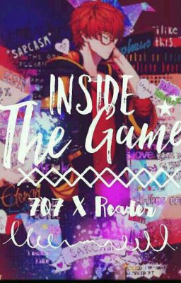 Inside The Game (707 x Reader) cover