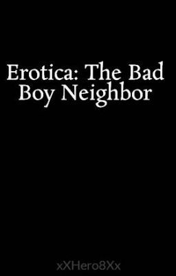 Erotica: The Bad Boy Neighbor cover