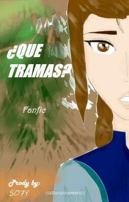 ¿Que tramas? [TERMINADA] cover