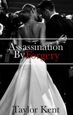 Assassination By Forgery (Slow updates) by nein_ghut