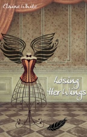 Losing Her Wings by ElaineWhite