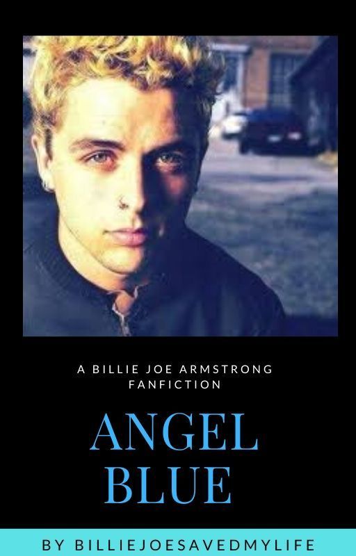 Angel Blue {Billie Joe Armstrong} by trust_me_IwasChosen