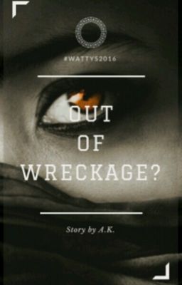 Out Of Wreckage? cover