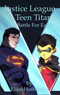 Justice League vs Teen Titans: The Battle for Earth cover