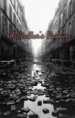 A Stalker's Passion cover