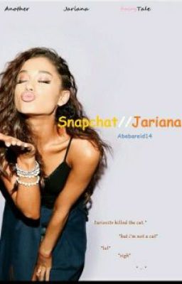 Snapchat\\Jariana cover