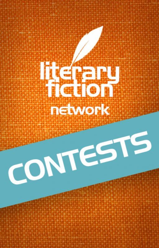 Contests on the Literary Fiction Network by LiteraryFiction