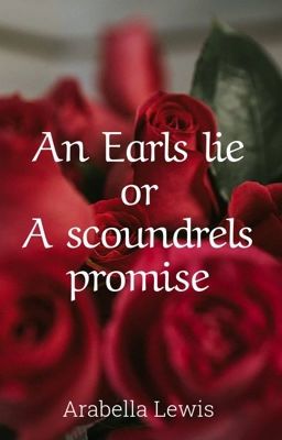 The Earls lie or a scoundrels promise cover