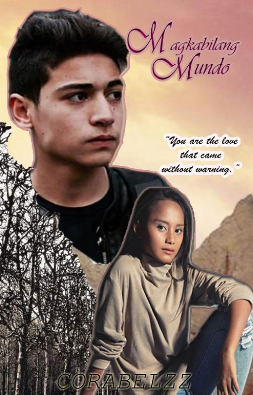 Magkabilang Mundo (MarTa's FanFic) by corabelzz