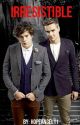 Irresistible [Lirry] EDITING! by hopeangel11