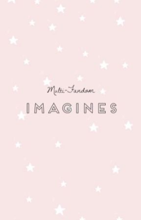 Fandom Imagines by bookish_writer