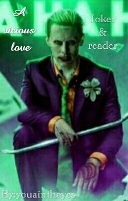 A vicious love (JokerXreader) cover