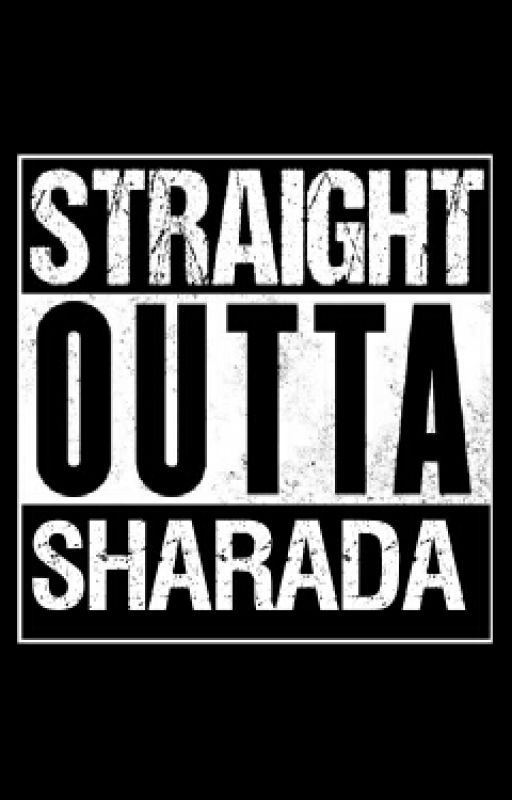 STRAIGHT OUTTA SHARADA by iam_djmoh