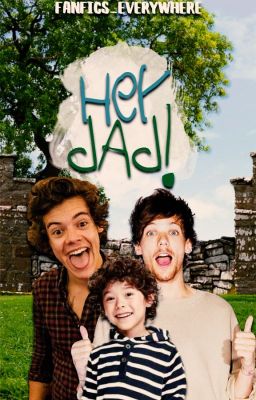 Hey, Dad. [Larry Stylinson] [M-preg] [AU] cover