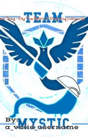 Game Theory - Why Team Mystic Is Dominating Pokemon Go by A_Valid_Username