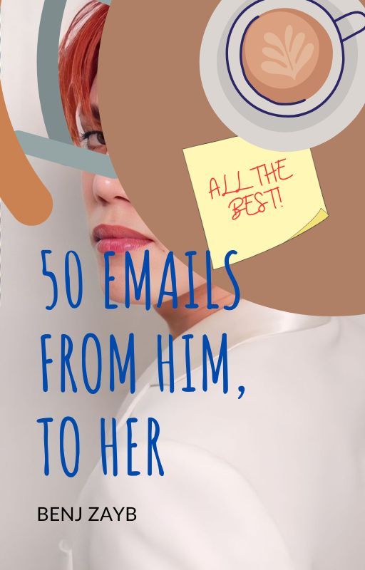 SB19 || All The Best: 50 Emails from Him, from Her by benjzayb