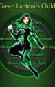 Green Lantern's Child by Shadowedmoon13