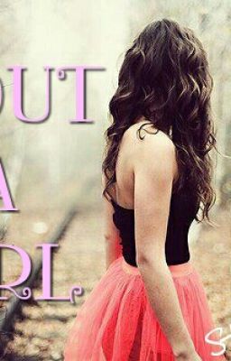 ABOUT A GIRL... cover