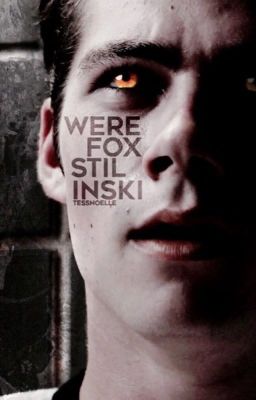 Werefox Stilinski *BOOK 2* [A Teen Wolf Fanfiction] cover