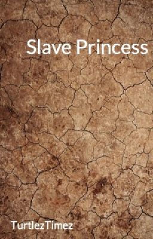 Slave Princess by TurtlezTimez