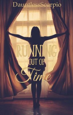 Running out of Time (#Wattys2017) cover