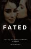 FATED | camren