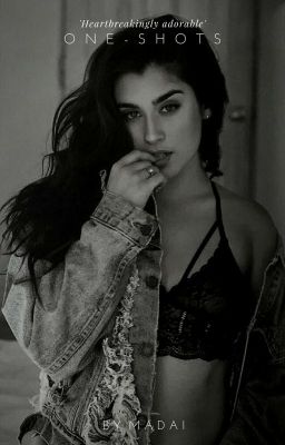 One-shots||Lauren Jauregui & Tú|| cover