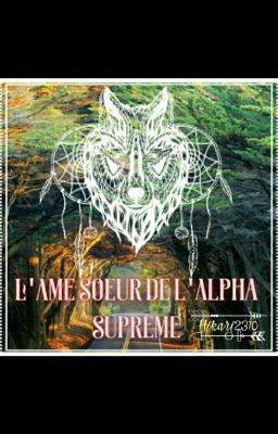 L'âme soeur de l'alpha suprême cover