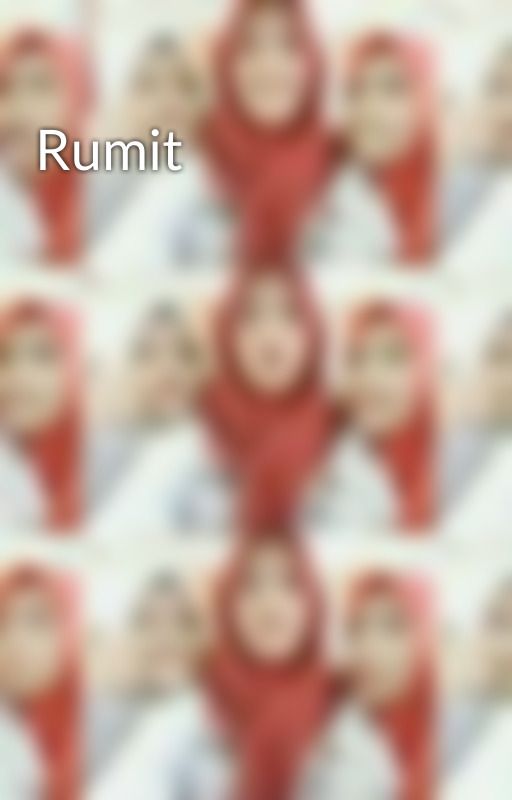 Rumit by HalisafHalisaf