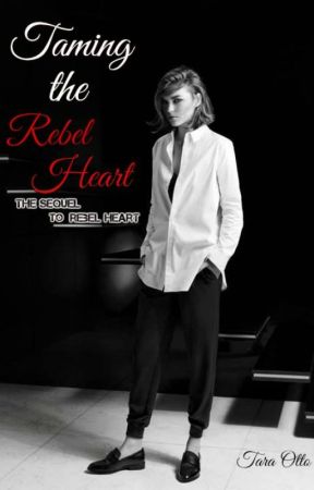 Taming the Rebel Heart ( Sequel to Rebel Heart- GirlxGirl) by tarlutz_tl