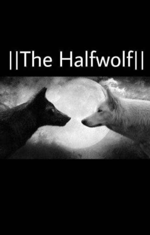 ||The Halfwolf ||  by LARRYisREAL949102