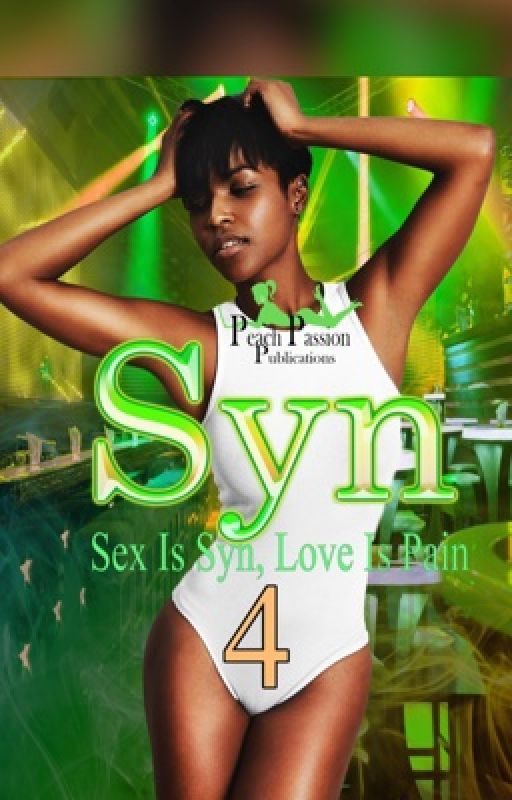 Syn 4: Dying For Love by JPeach1