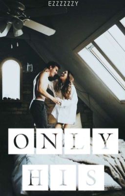 Only His (COMPLETED) cover